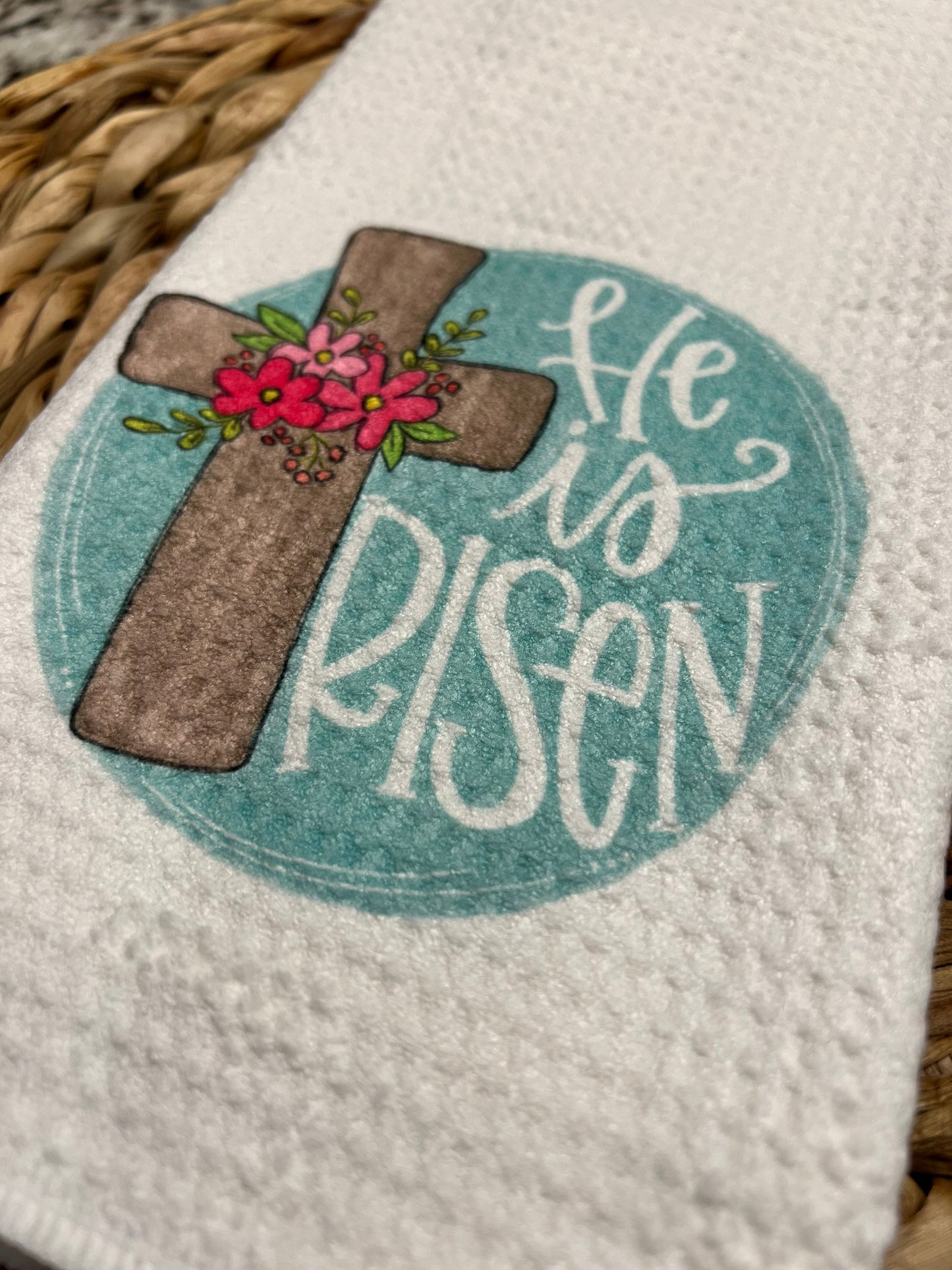 He Is Risen Easter kitchen towel