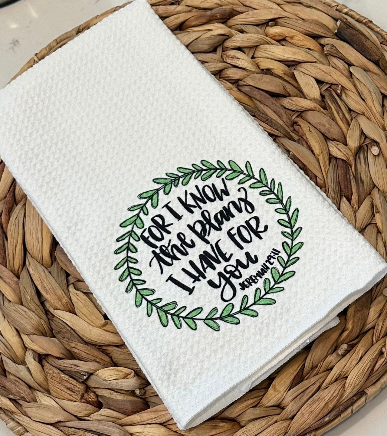 For I know the plans I have for you kitchen towel, Jeremiah 29:11