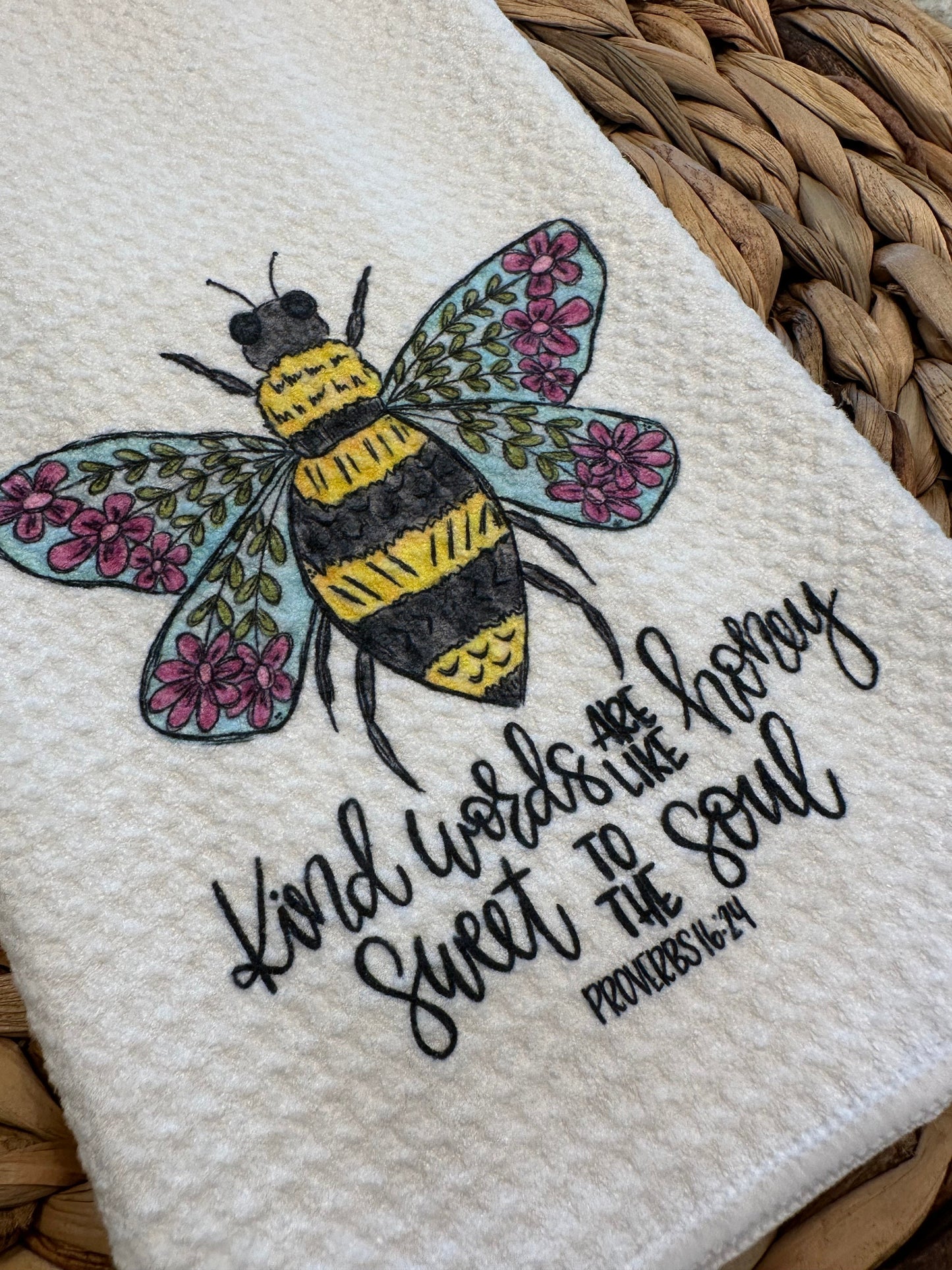 Kind words are like honey kitchen towel