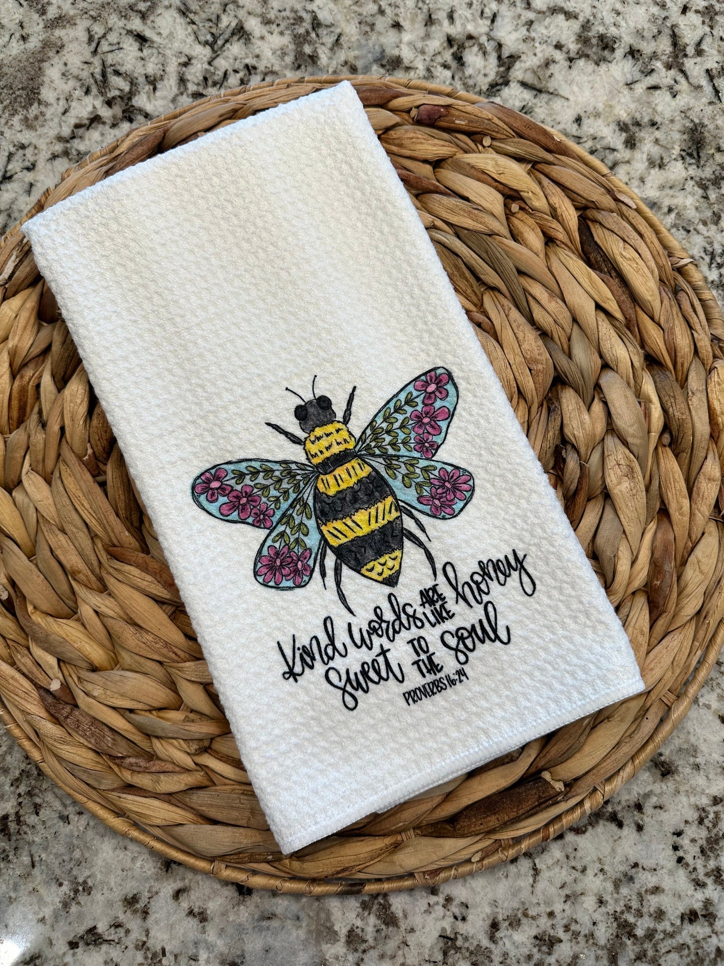 Kind words are like honey kitchen towel