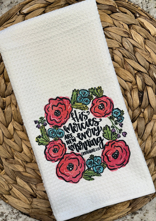 His mercies are new every morning kitchen towel